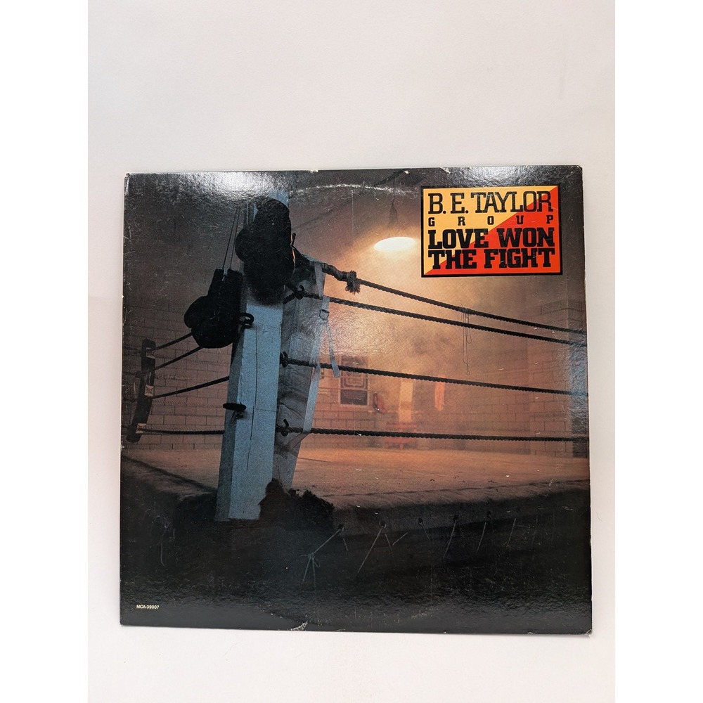 BE Taylor Group Love Won The Fight Vinyl LP MCA-39007 1983 Rock Vitamin L